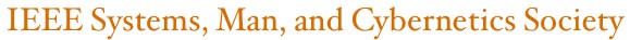 IEEE Systems, Man and Cybernetics